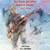All Bridges Burning: Red Revolt and White Guard in Finland, 1917-1918