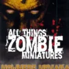 All Things Zombie Miniatures: Nowhere Nevada