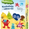 Babblarna: Kuckelisju - vakna nu!