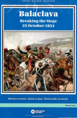 Balaclava: Breaking the siege 25 October 1854
