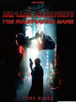 Blade Runner RPG Core Rulebook