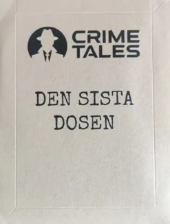 Crime Tales: Den Sista Dosen