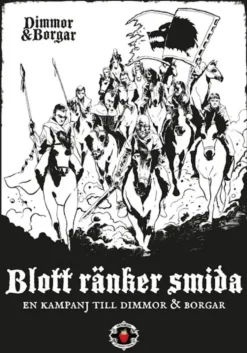 Dimmor & Borgar RPG: Blott ränker smida (Exp.)