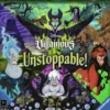 Disney Villainous: Unstoppable!