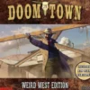 Doomtown Weird West Edition