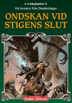 Drakar och Demoner: Ondskan Vid Stigens Slut (Exp.)