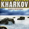Enemy action: Kharkov