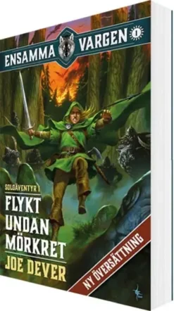 Ensamma Vargen: Flykt undan Mörkret (Bok 1)