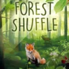Forest Shuffle (SVE)