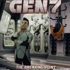 Gen7: The Breaking Point (Exp.)