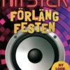 Hitster: Förläng Festen