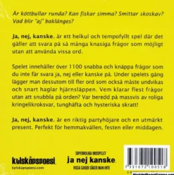 Ja, nej, kanske