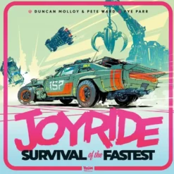 Joyride: Survival of the Fastest