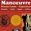 Manoeuvre: Distant Lands (Ziplock) (Exp.)