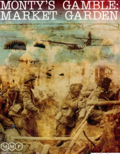 Monty's Gamble: Market Garden (Second Edition)