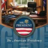 Mr. President: The American Presidency, 2001-2020