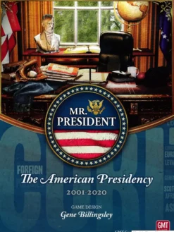 Mr. President: The American Presidency, 2001-2020