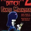 Munchkin Bites! 2: Pants Macabre (Exp.)
