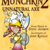 Munchkin 2: Unnatural Axe (Exp.)