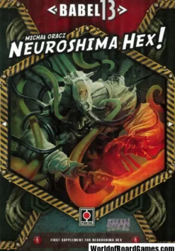 Neuroshima Hex! (2nd edition): Babel 13 expansion