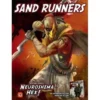 Neuroshima Hex! 3.0: Sand Runners (Exp.)