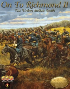 On to Richmond II: The Union Strikes South