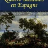 Quatre Batailles en Espagne