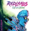 Radlands: Cult of Chrome (Exp.)