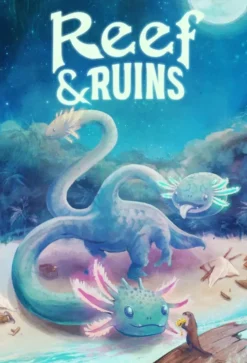 Reef & Ruins