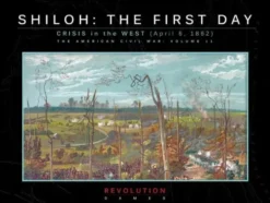 Shiloh: The First Day