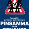 Spelet för personer som hamnar i pinsamma och genanta situationer