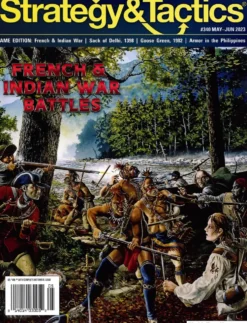 Strategy & Tactics - 340 (2023): French & Indian War Battles