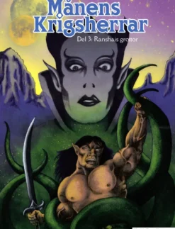 Svärd & Svartkonst RPG: Månens Krigsherrar - Del 3 Ranshais Grottor
