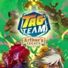 Tag Team: Arthur's Legacy
