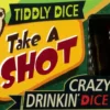 Take a Shot Dice Game