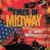 The Fires of Midway