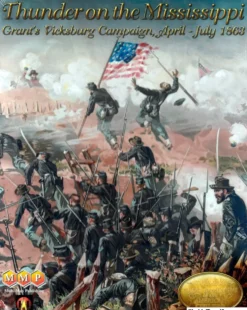 Thunder on the Mississippi: Grant's Vicksburg Campaign