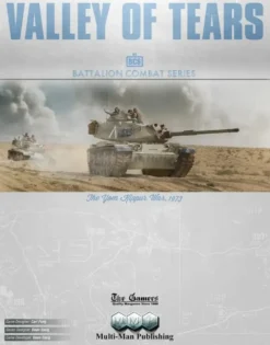 Valley of Tears: The Yom Kippur War, 1973