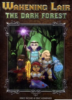 Wakening Lair: The Dark Forest