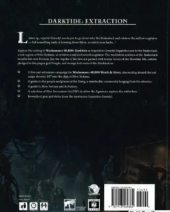 Warhammer 40k RPG: Wrath & Glory - Darktide: Extraction