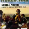 World at war #35 - Strike North