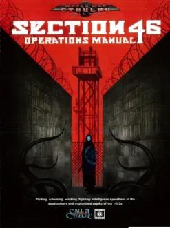 World War Cthulhu RPG: Cold War - Section 46 (Operations Manual)